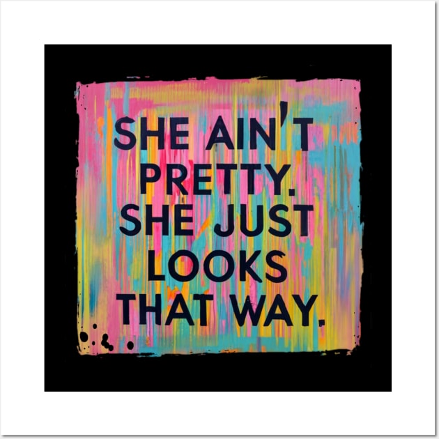 She Ain't Pretty - The Northern Pikes Wall Art by INLE Designs